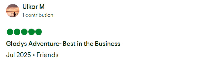 Gladys Adventure Trip Advisor Review